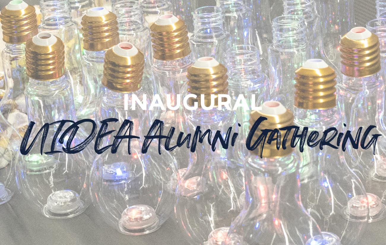 Light Bulb Glasses with Caption: Inaugural UIDEA Alumni Gathering